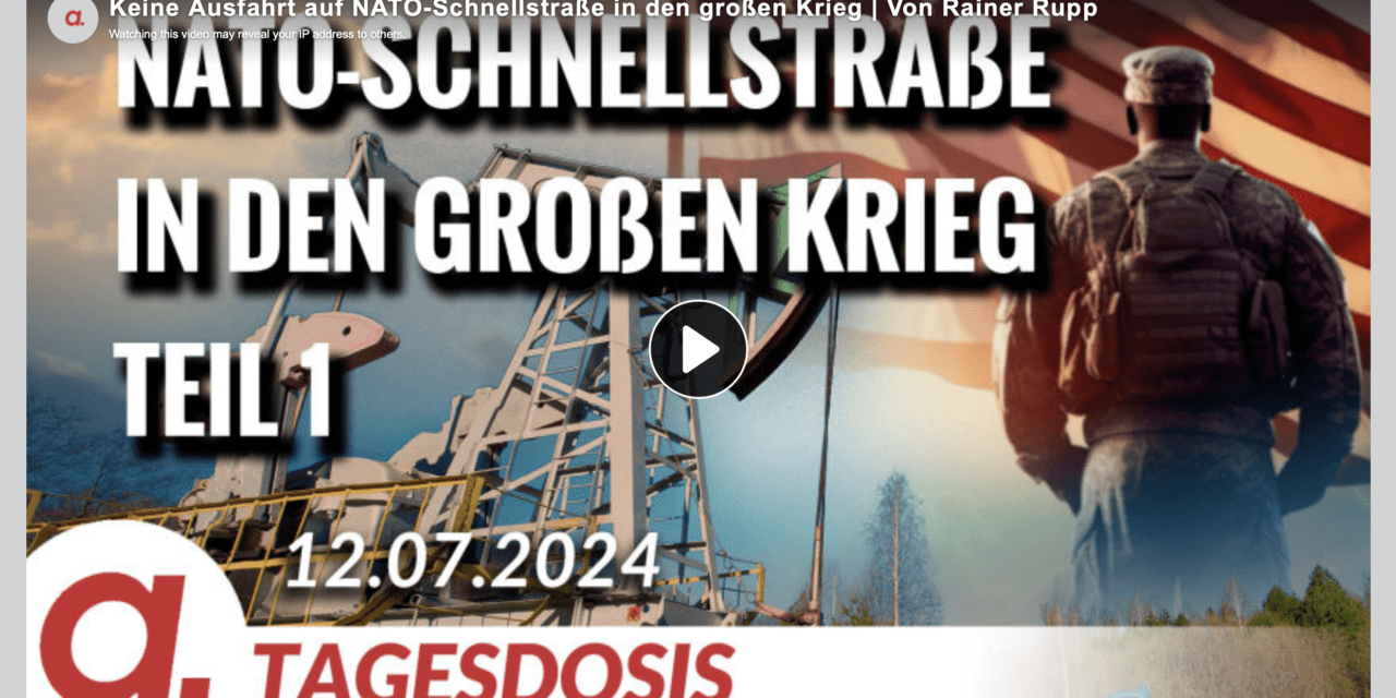 Keine Ausfahrt auf NATO-Schnellstraße in den großen Krieg | Von Rainer Rupp